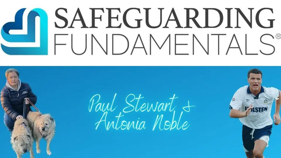 Safeguarding Fundamentals, a course by Paul Stewart and Antonia Noble
