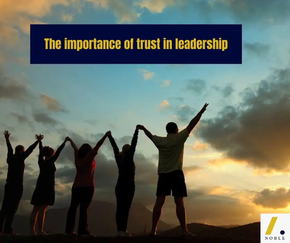 The importance of trust in leadership